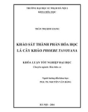 Khóa luận tốt nghiệp: Khảo sát thành phần hóa học lá cây Kháo Phoebe Tavoyana