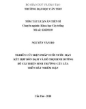 Tóm tắt Luận án tiến sĩ Nông nghiệp: Nghiên cứu biện pháp tưới nước mặn kết hợp bón đạm và hỗ trợ dinh dưỡng để cải thiện sinh trưởng cây lúa trên đất nhiễm mặn