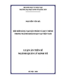 Luận án Tiến sĩ Quản lý kinh tế: Đổi mới sáng tạo sản phẩm và quy trình trong ngành khách sạn tại Việt Nam