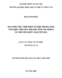 Luận văn Thạc sĩ Văn học: So sánh việc thể hiện xã hội trong Kim Vân Kiều truyện (Thanh Tâm Tài Nhân) và Truyện Kiều (Nguyễn Du)