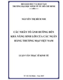 Luận văn Thạc sĩ Kinh tế: Các nhân tố ảnh hưởng đến khả năng sinh lời của các ngân hàng thương mại Việt Nam - Nguyễn Thị Bích Nhi