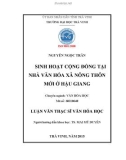 Tóm tắt luận văn Thạc sĩ Văn hóa học: Sinh hoạt cộng đồng tại nhà văn hóa xã nông thôn mới ở Hậu Giang