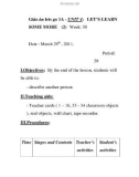 Giáo án lets go 1A - UNIT 4: LET’S LEARN SOME MORE (2) Week: 30