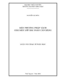 Luận văn Thạc sĩ Toán học: Một phương pháp tách giải một lớp bài toán cân bằng