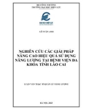 Luận văn Thạc sĩ Quản lý năng lượng: Nghiên cứu các giải pháp nâng cao hiệu quả sử dụng năng lượng tại bệnh viện đa khoa tỉnh Lào Cai