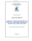 Luận văn Thạc sĩ Quản lý năng lượng: Nghiên cứu thiết kế hệ thống cơ sở dữ liệu – Điều khiển thông minh nguồn năng lượng mặt trời