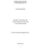 Luận văn Thạc sĩ Sư phạm Ngữ văn: Dạy học từ vựng tiếng Việt chương trình Trung học cơ sở từ quan điểm tích hợp