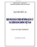 Luận văn Thạc sĩ Kinh tế: Biện pháp hoàn thiện mô hình quản lý tài chính hàng không Việt Nam