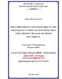 Luận văn thạc sĩ Tài chính ngân hàng: Phát triển dịch vụ ngân hàng điện tử cho khách hàng cá nhân tại Ngân hàng TMCP Công thương Việt nam chi nhánh Bắc Ngệ An