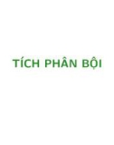 Bài giảng Giải tích B2: Tích phân bội