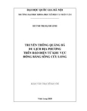 Luận văn thạc sĩ Báo chí: Truyền thông quảng bá du lịch địa phương trên báo điện tử khu vực đồng bằng sông Cửu Long