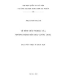 Luận văn Thạc sĩ Khoa học: Về tính chất nghiệm của phương trình tiến hóa và ứng dụng