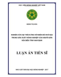 Luận án tiến sĩ Kinh tế: Nghiên cứu sự thích ứng với biến đổi khí hậu trong sản xuất nông nghiệp của người dân ven biển tỉnh Nam Định