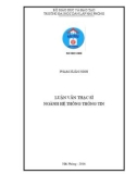 Luận văn Thạc sĩ ngành Hệ thống thông tin: Tra cứu ảnh dựa trên nội dung sử dụng nhiều đặc trưng và phản hồi liên quan