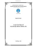 Luận văn Thạc sĩ ngành Công nghệ thông tin: Ứng dụng kho dữ liệu và webservice để tích hợp dữ liệu xây dựng hệ thống báo cáo thống kê tại trường cao đẳng nghề số 3 BQP