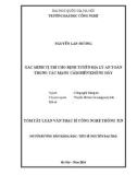 Tóm tắt Luận án Thạc sĩ Công nghệ thông tin: Xác minh vị trí cho định tuyến địa lý an toàn trong các mạng cảm biến không dây