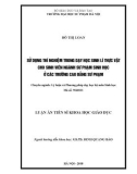 Luận án tiến sĩ Khoa học giáo dục: Sử dụng thí nghiệm trong dạy học Sinh lí thực vật cho sinh viên ngành Sư phạm Sinh học ở các trường Cao đẳng Sư phạm