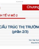 Bài giảng Kinh tế vĩ mô 2: Chương 4.2 - ThS. Trần Thị Kiều Minh