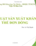 Bài giảng Kĩ thuật sản xuất kháng thể đơn dòng – ThS. Lê Thị Hạnh