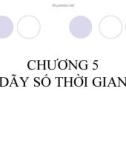 Bài giảng Nguyên lý thống kê kinh tế: Chương 5