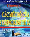 Bài giảng Nguyên lý thống kê kinh tế: Chương 4 - ThS. Huỳnh Huy Hạnh