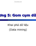 Bài giảng Khai phá dữ liệu (Data mining): Chương 5 - Lê Tiến