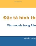 Bài giảng Đặc tả hình thức: Chương 6 - Nguyễn Thị Minh Tuyền