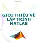 Bài thuyết trình Giới thiệu về lập trình Matlab