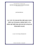 Luận văn Thạc sĩ Kinh tế: Các yếu tố ảnh hưởng đến khả năng tiếp cận tín dụng chính thức của nông hộ trên địa bàn huyện Gò Quao, tỉnh Kiên Giang