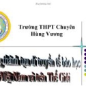 Bài giảng Những thành tựu di truyền tế bào học ở Việt Nam và trên thế giới