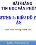 Bài giảng Tin học văn phòng: Chương 5 - Hoàng Thanh Hòa