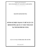 Luận văn Thạc sĩ Khoa học môi trường: Đánh giá hiện trạng và đề xuất các định hướng quản lý chất thải rắn tại thành phố Đà Nẵng