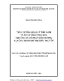 Luận văn Thạc sĩ Quản trị kinh doanh: Tăng cường quản lý thu gom và xử lý chất thải rắn tại Công ty Cổ phần Môi trường và Công trình đô thị Thái Nguyên