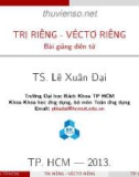 Bài giảng Trị riêng - Véctơ riêng - TS. Lê Xuân Đại