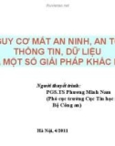 Bài thuyết trình Nguy cơ mất an ninh, an toàn thông tin, dữ liệu và một số giải pháp khắc phục