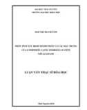 Luận văn Thạc sĩ Hoá học: Phân tích xác định thành phần và các đặc trưng của composite canxi hydroxyapatite với alginate