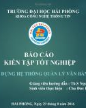 Báo cáo kiến tập tốt nghiệp: Xây dựng hệ thống quản lý văn bản điều hành