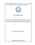 Luận án Tiến sĩ Dược học: Sàng lọc các phân tử nhỏ có khả năng ức chế tương tác Interleukin-8 và thụ thể CXCR1/2