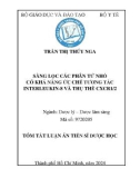 Tóm tắt Luận án Tiến sĩ Dược học: Sàng lọc các phân tử nhỏ có khả năng ức chế tương tác Interleukin-8 và thụ thể CXCR1/2