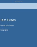 Bài giảng Hàm Green: Phương trình Dyson - Trọng Nghĩa