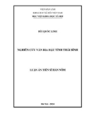 Luận án Tiến sĩ Hán Nôm: Nghiên cứu văn bia Hậu tỉnh Thái Bình