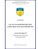 Luận văn Thạc sĩ Quản trị kinh doanh: Các yếu tố ảnh hưởng đến chất lượng dịch vụ du lịch tỉnh Phú Yên