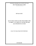 Luận văn Thạc sĩ Quản lý giáo dục: Quản lý hoạt động dạy học trải nghiệm môn Tự nhiên và Xã hội ở các trường tiểu học quận Thanh Xuân, Hà Nội