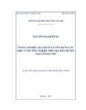 Luận văn Thạc sĩ Quản lý đô thị và công trình: Nâng cao hiệu quả quản lý xây dựng các khu, cụm công nghiệp trên địa bàn huyện Gia Lâm - Hà Nội