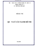 Bài giảng Quản lý cây xanh đô thị - Trường ĐH Nông nghiệp 1