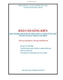 Sáng kiến kinh nghiệm Mầm non: Một số biện kích thích trẻ 4 - 5 tuổi hứng thú tham gia hoạt động tạo hình tại trường mầm non Trực Thắng