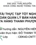 Đề tài thực tập tốt nghiệp: Bài toán quản lý bán hàng tại cửa hàng Thanh Phượng