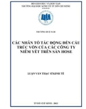 Luận văn Thạc sĩ Kinh tế: Các nhân tố tác động đến cấu trúc vốn của các công ty niêm yết trên sàn HOSE