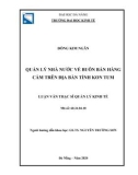 Luận văn Thạc sĩ Quản lý kinh tế: Quản lý nhà nước về buôn bán hàng cấm trên địa bàn tỉnh Kon Tum