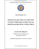 Luận văn Thạc sĩ Quản trị kinh doanh: Đánh giá sự hài lòng của sinh viên và chất lượng dịch vụ đào tạo tại trường Đại học Hùng Vương TPHCM